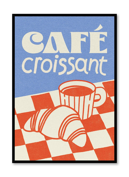 Café Croissant, Poster